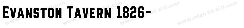 Evanston Tavern 1826字体转换